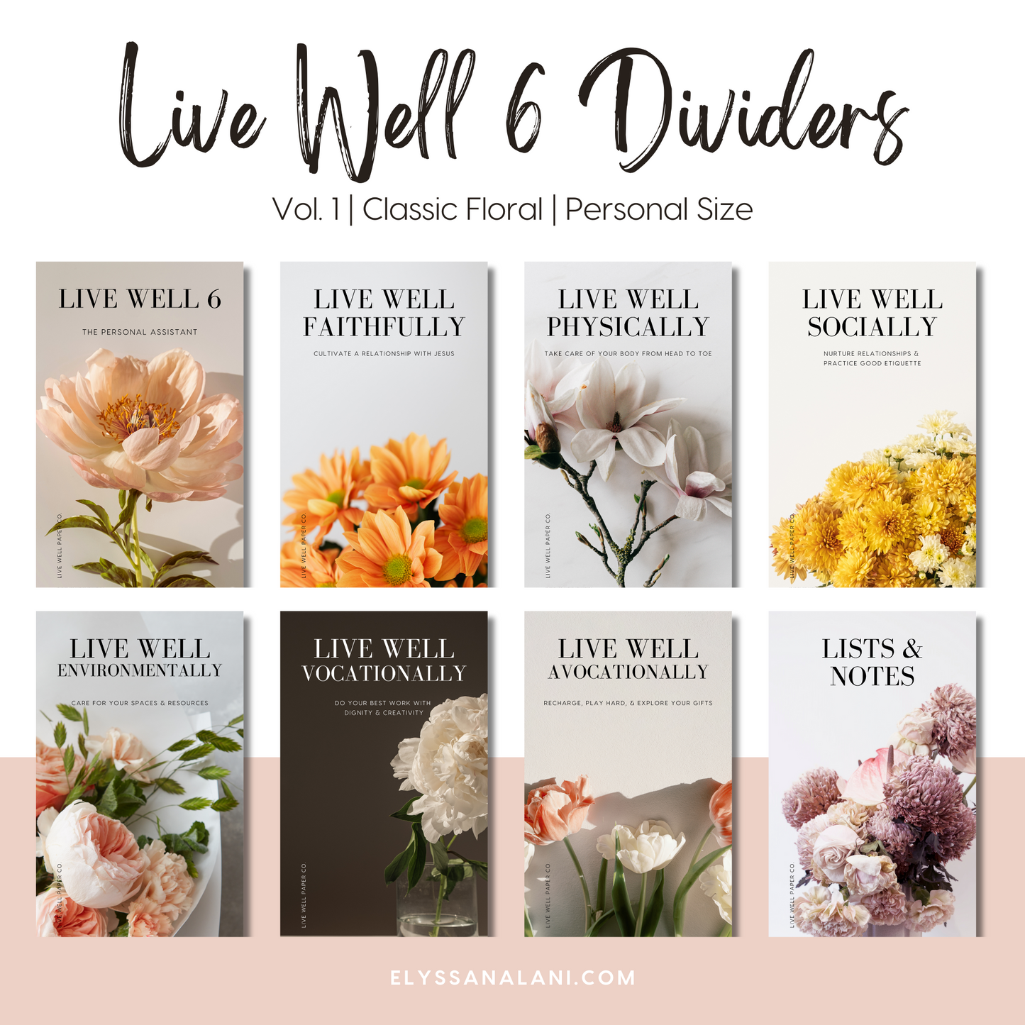 Live Well 6 Printable Personal Dividers/Dashboards | Vol. 1 | Classic Floral